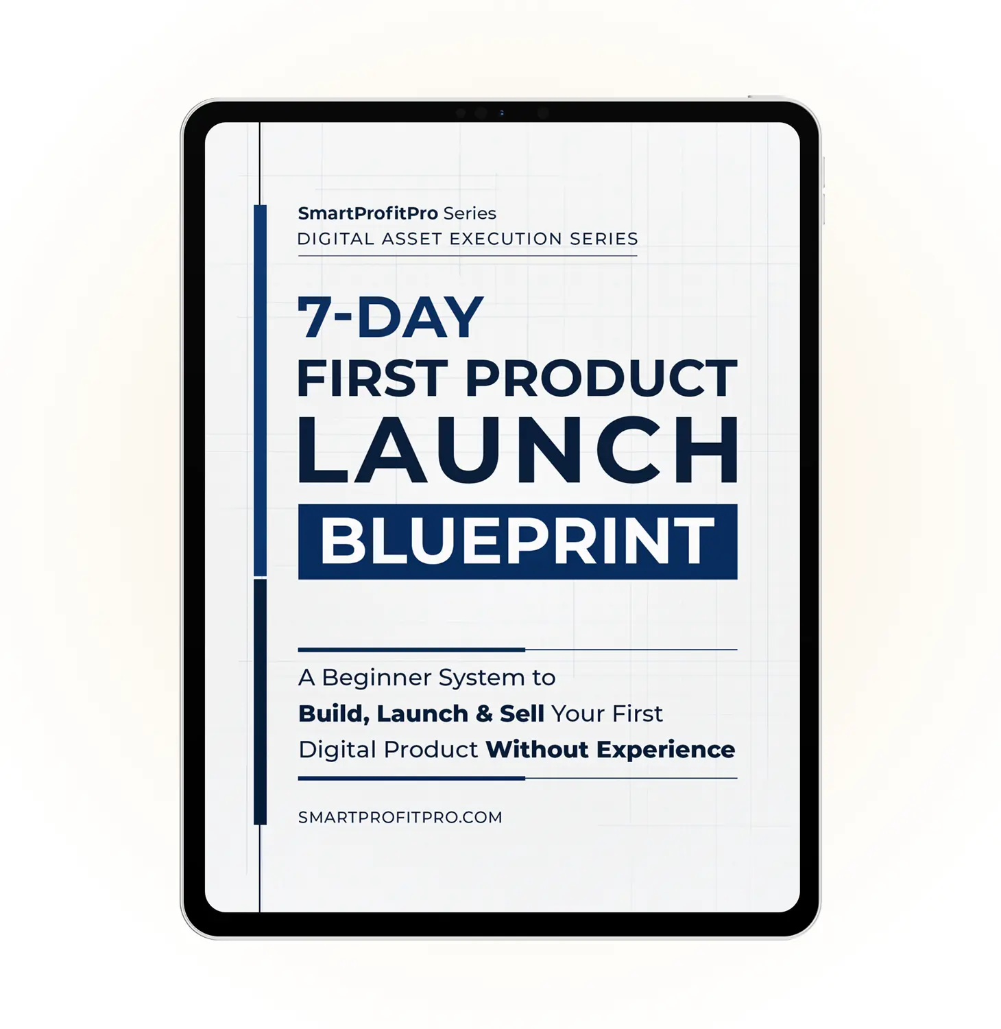 The 7-Day First Product Launch Blueprint